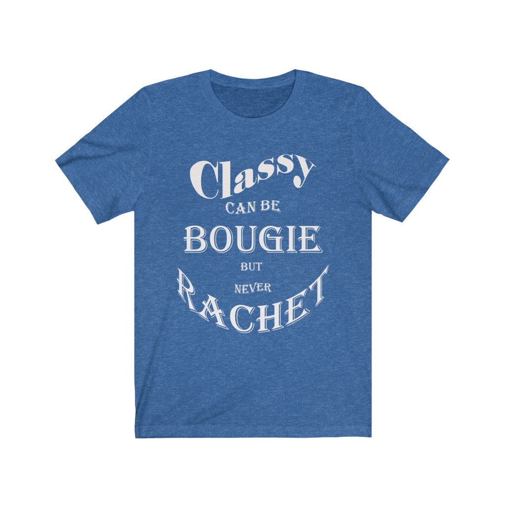 Classy Ladies T-shirt