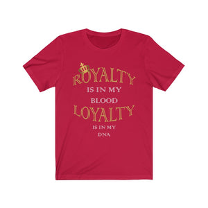 Ladies Loyalty Royalty Tee