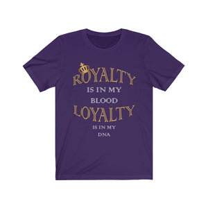 Ladies Loyalty Royalty Tee